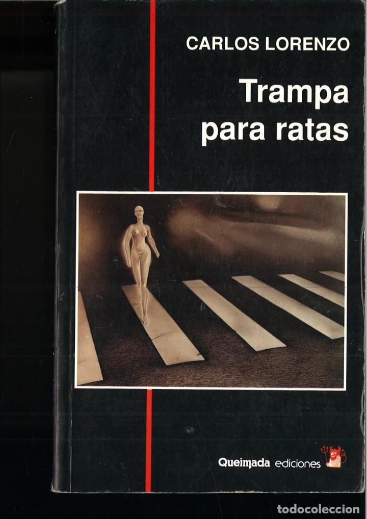 Libros: TRAMPA PARA RATAS. Carlos Lorenzo - Foto 1