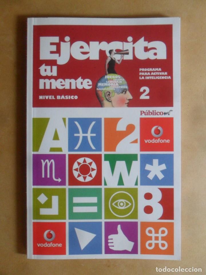 Libros: EJERCITA TU MENTE - NIVEL BASICO 2 - ED. SOL - 2008 - Foto 1