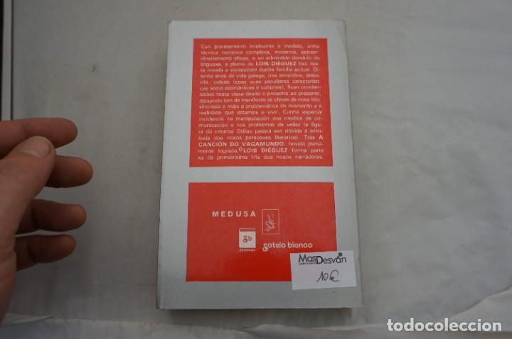 Libros: AR6B- A CANCION DO VAGAMUNDO - LOIS DIEGUEZ / GOTELO BLANCO - Foto 5