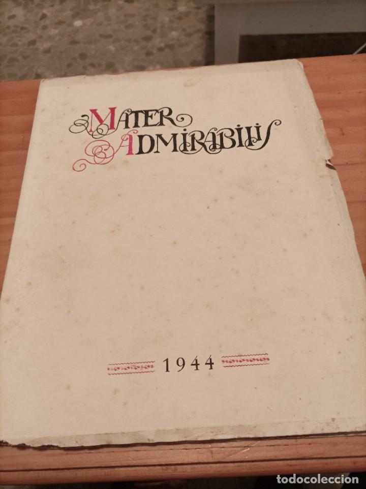 Livres: MATER ADMIRABILIS.1 DICIEMBRE 1944.A&Ntilde;O XI,NUM.XXXIII.80 PAG.