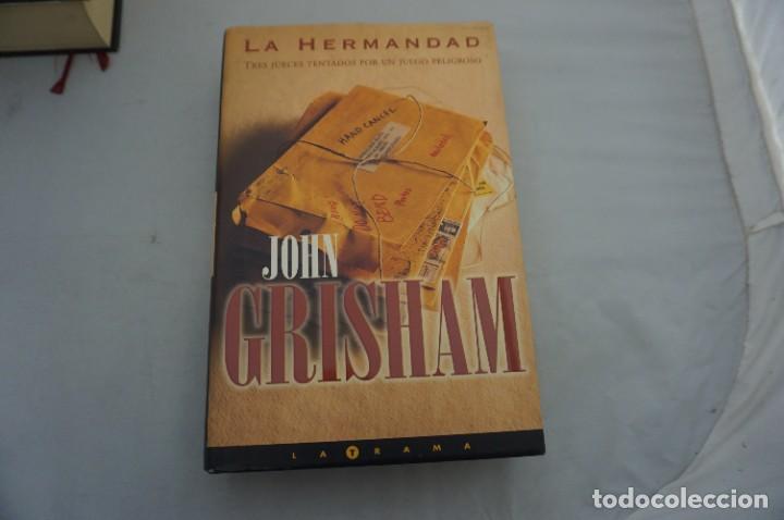 Libros: AR4G- LA HERMANDAD - JOHN GRISHAM / EDICIONES B - Foto 1