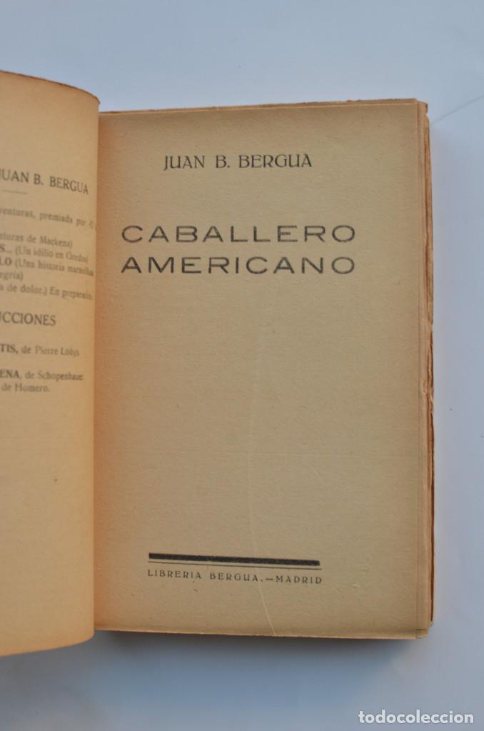 Libros: Caballero americano - BERGUA, Juan B. - Foto 4