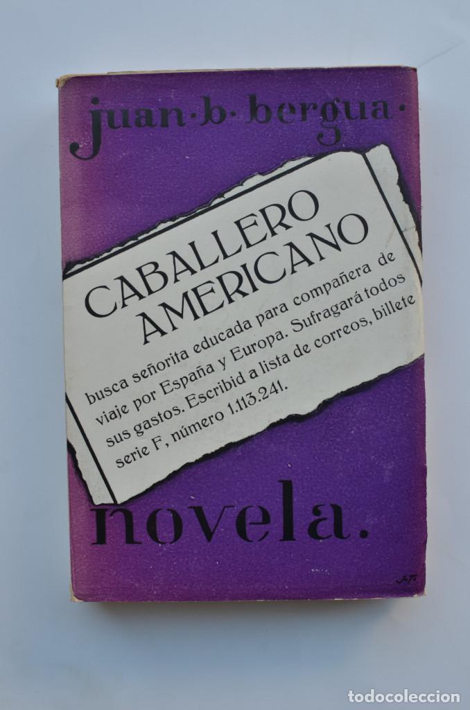 Libros: Caballero americano - BERGUA, Juan B. - Foto 1