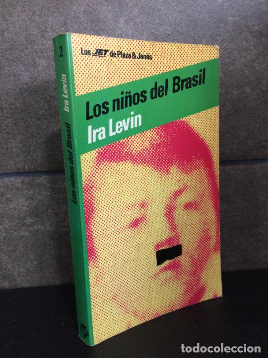 Libros: LOS NI&Ntilde;OS DEL BRASIL. IRA LEVIN. - Foto 1