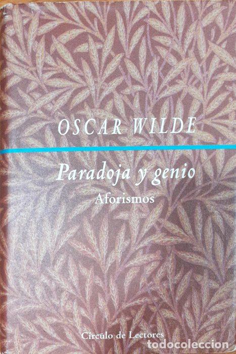 Libros: Paradoja y genio &ndash; Aforismos - WILDE, OSCAR - Foto 1