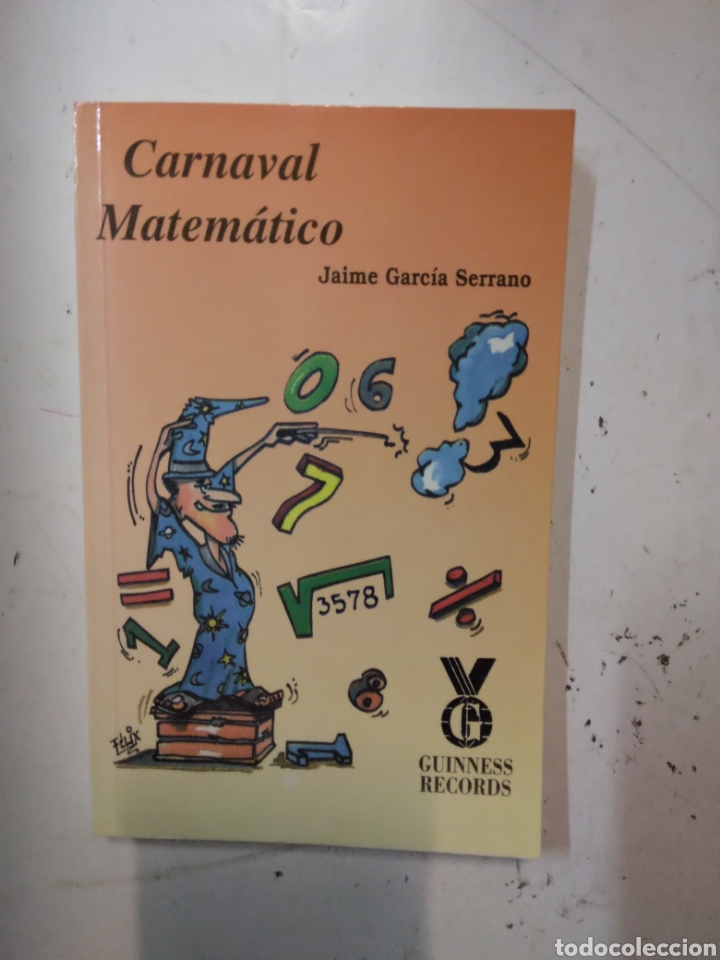 Libros: Jaime Garc&iacute;a Serrano, Carnaval matematico Guinness Records - Foto 1