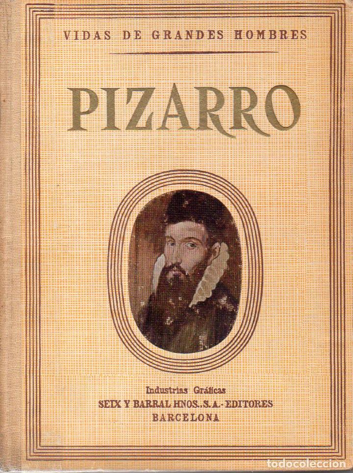 Libros: VIDA DE PIZARRO - Manuel De Montoliu - Foto 1