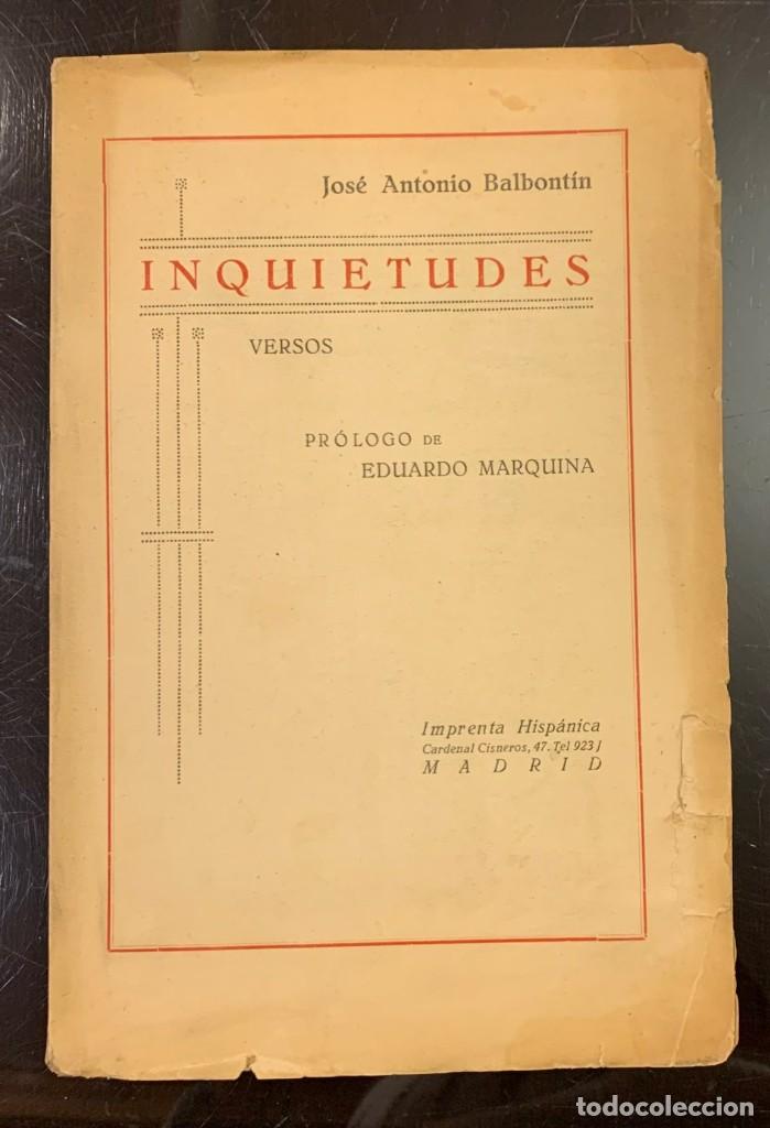 Libros: Jos&eacute; Antonio Balbot&iacute;n . Inquietudes. Versos - Foto 2