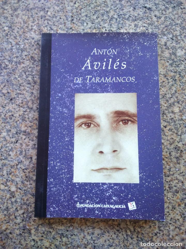 Libros: ANTON AVILES DE TARAMANCOS -- CAIXAGALICIA 2002 -- - Foto 1