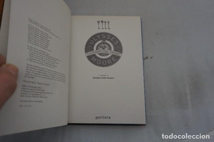 Libros: AR6D- LA PUERTA DEL TIEMPO - ULYSES MOORE / MONTENA - Foto 3