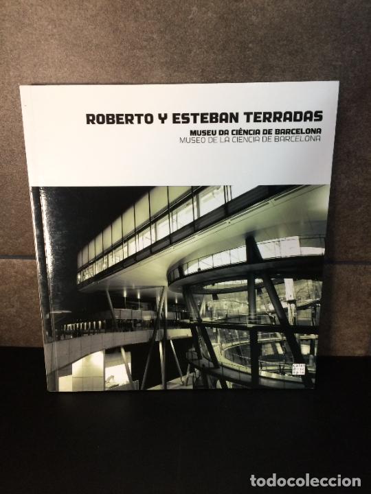 Libri di seconda mano: Museu da Ci&ecirc;ncia de Barcelona. Museo de la Ciencia de Barcelona. Arquitectura y Arte. Roberto y Este
