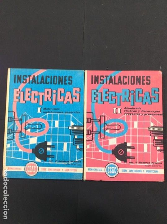 Libros: Instalaciones el&eacute;ctricas tomo 1 y 2 CEAC - Foto 1
