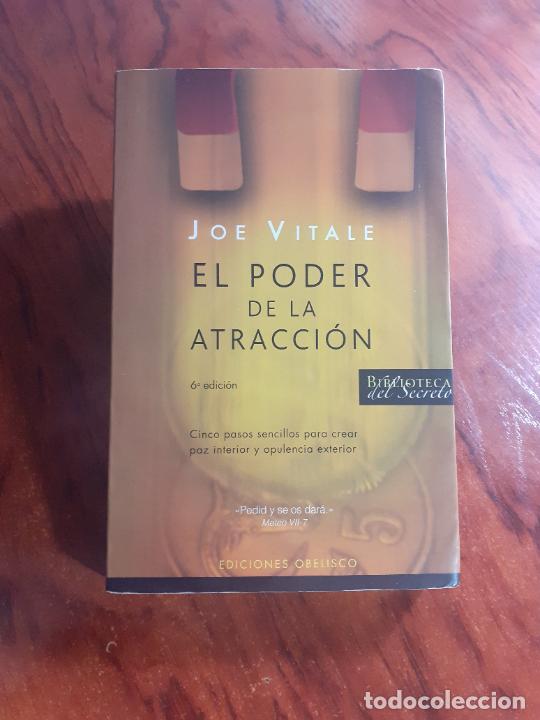 Libros: EL PODER DE LA ATRACCION - PENSAMIENTO POSITIVO - JOE VITALE - Foto 1