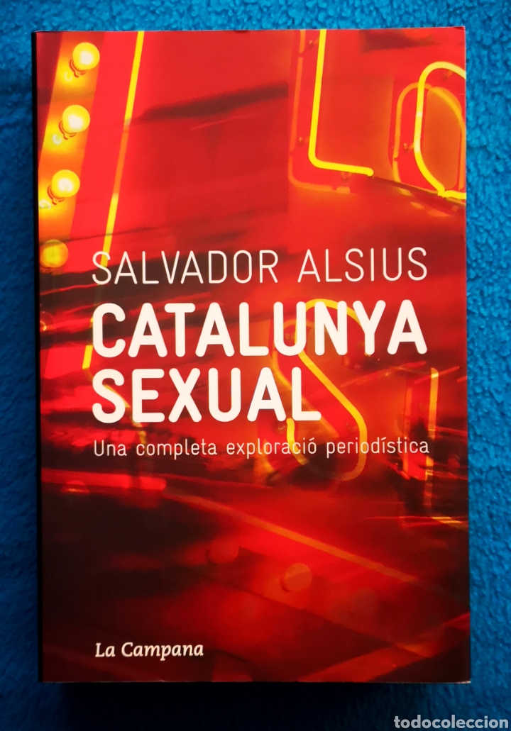 Libros: CATALUNYA SEXUAL - SALVADOR ALSIUS - Foto 1