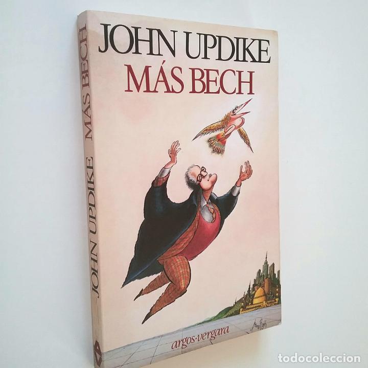 Libros: John Updike - M&aacute;s Bech - Foto 1