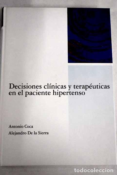 Libros: Decisiones cl&iacute;nicas y terap&eacute;uticas en el paciente hipertenso - Foto 1