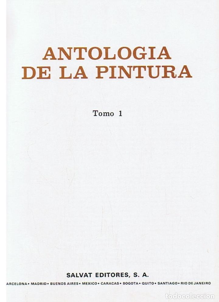 Libros: ANTOLOG&Iacute;A DE LA PINTURA. 2 Tomos. - Editorial. - Foto 1