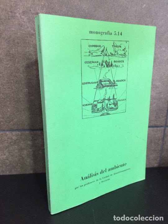Libri di seconda mano: ANALISIS DEL MEDIO AMBIENTE POR LOS PRFESORES DE LA UNIDAD DE ACONDICIONAMIENTO Y SERVICIOS. MONOGRA