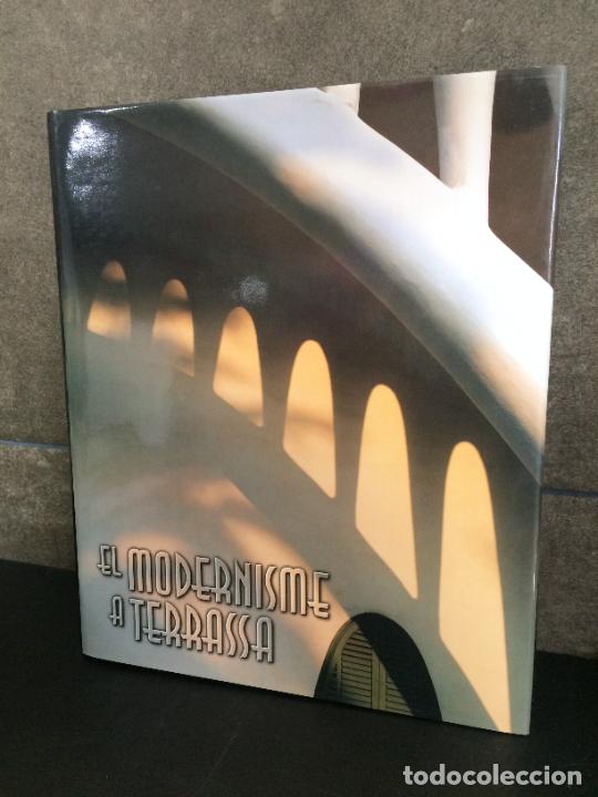 Libros: El modernisme a Terrasa. Daniel Giralt-Miracle. Arquitectura. - Foto 1