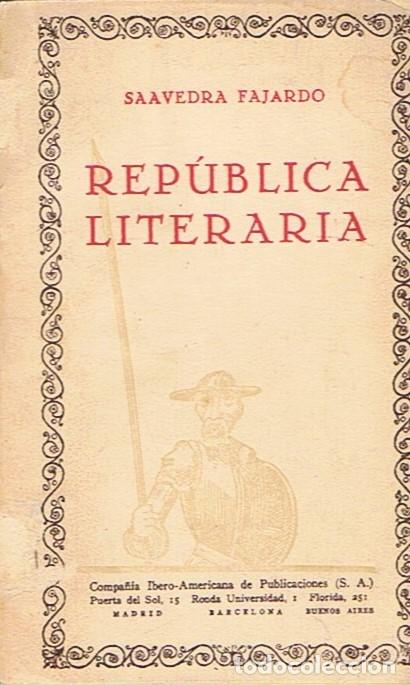 Libros: REP&Uacute;BLICA LITERARIA - Saavedra Fajardo - Foto 1
