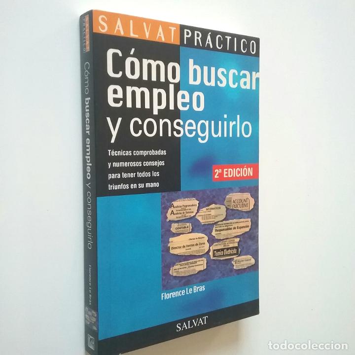 Libros: Florence Le Bras - C&oacute;mo buscar empleo y conseguirlo - Foto 1