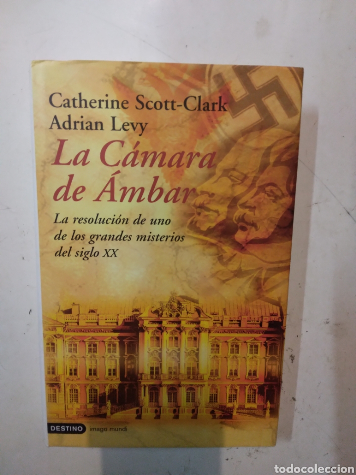 Libros: Catherine Scott Clark, La c&aacute;mara de &aacute;mbar, Destino - Foto 1