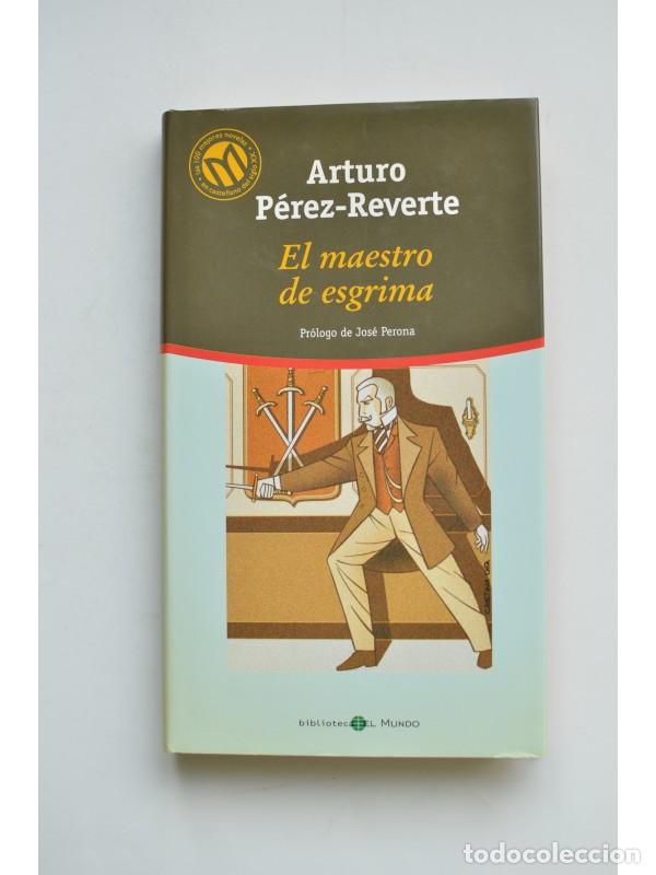 Libros: El maestro de esgrima - P&Eacute;REZ REVERTE, Arturo - Foto 1
