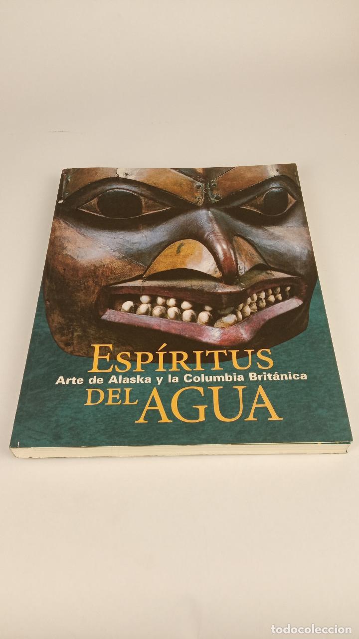 Libros: Espiritus del agua: arte de Alaska y la comunidad britanica - VVAA