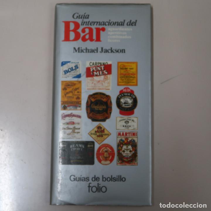 Libros: GUIA INTERNACIONAL DEL BAR - JACKSON, MICHAEL - Foto 1