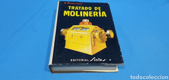 Libros: TRATADO DE MOLINERIA - A. RICHARDSON , ED. SINTES - 1962 - Foto 1