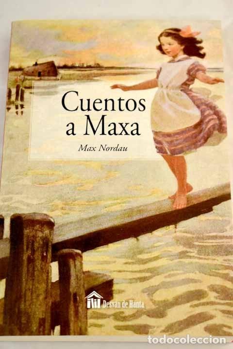 Libros: Cuentos a Maxa - Nordau, Max - Foto 1