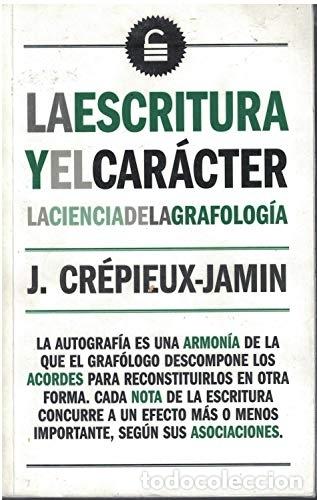 Libros: La escritura y el car&aacute;cter - J. Cr&eacute;pieux-Jamin - Foto 1