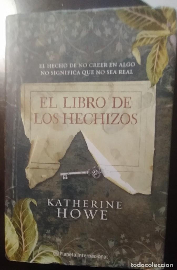 Libros: El libro de los hechizos - Katherine Howe - Foto 1