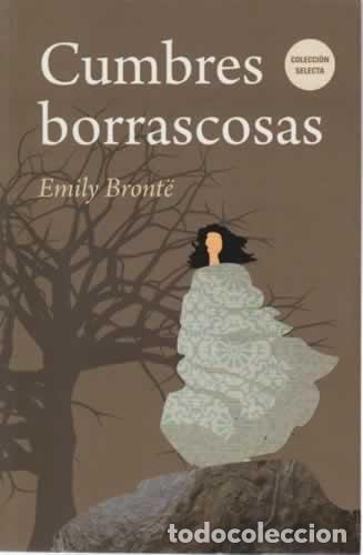 Libros: Cumbres borrascosas - Bront&euml;, Emily - Foto 1
