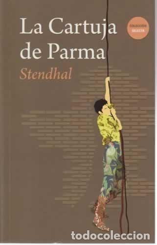 Libros: La Cartuja de Parma - Stendhal (Henri Beyle) - Foto 1