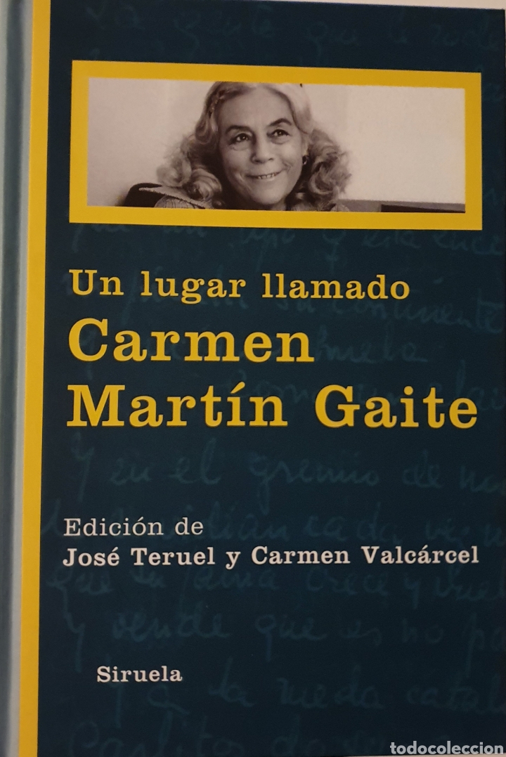 Libros: Un lugar llamado Carmen Mart&iacute;n Gaite - Foto 1