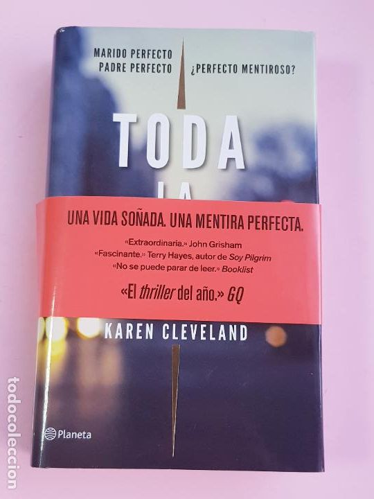 Libri di seconda mano: LIBRO-TODA LA VERDAD-KAREN CLEVELAND-1&ordf;EDICI&Oacute;N-2018-PLANETA-SOBRECUBIERTA-COLECCIONISTAS
