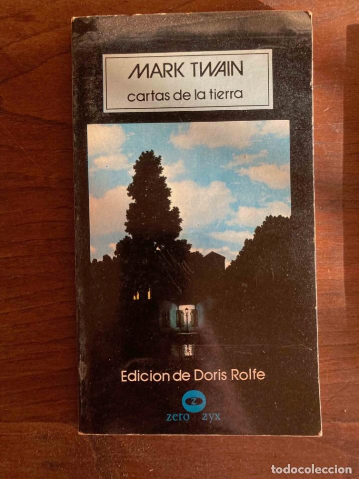 Libros: CARTAS DE LA TIERRA. MARK TWAIN. EDICION DE DORIS ROLFE. 1978 - Foto 1