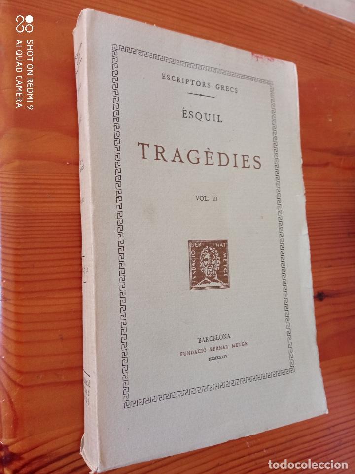 Libros: &Egrave;squil - Trag&egrave;dies Vol. III: L'Orestea (Agam&egrave;mnon. Les Co&egrave;fores. Les Eum&egrave;nides)