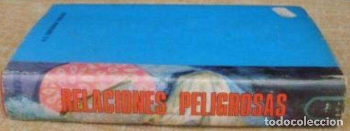 Libros: Relaciones peligrosas/ Choderlos de Laclos/ Ediciones Mundilibro/ 1973/Barcelona - Foto 3