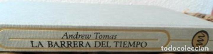 Libros: La barrera del tiempo, Andrew Tomas - Foto 2
