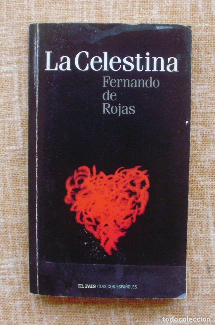 Libros: La Celestina/ Fernando de Rojas/ Diario El Pa&iacute;s/ Cl&aacute;sicos Espa&ntilde;oles/ 2004