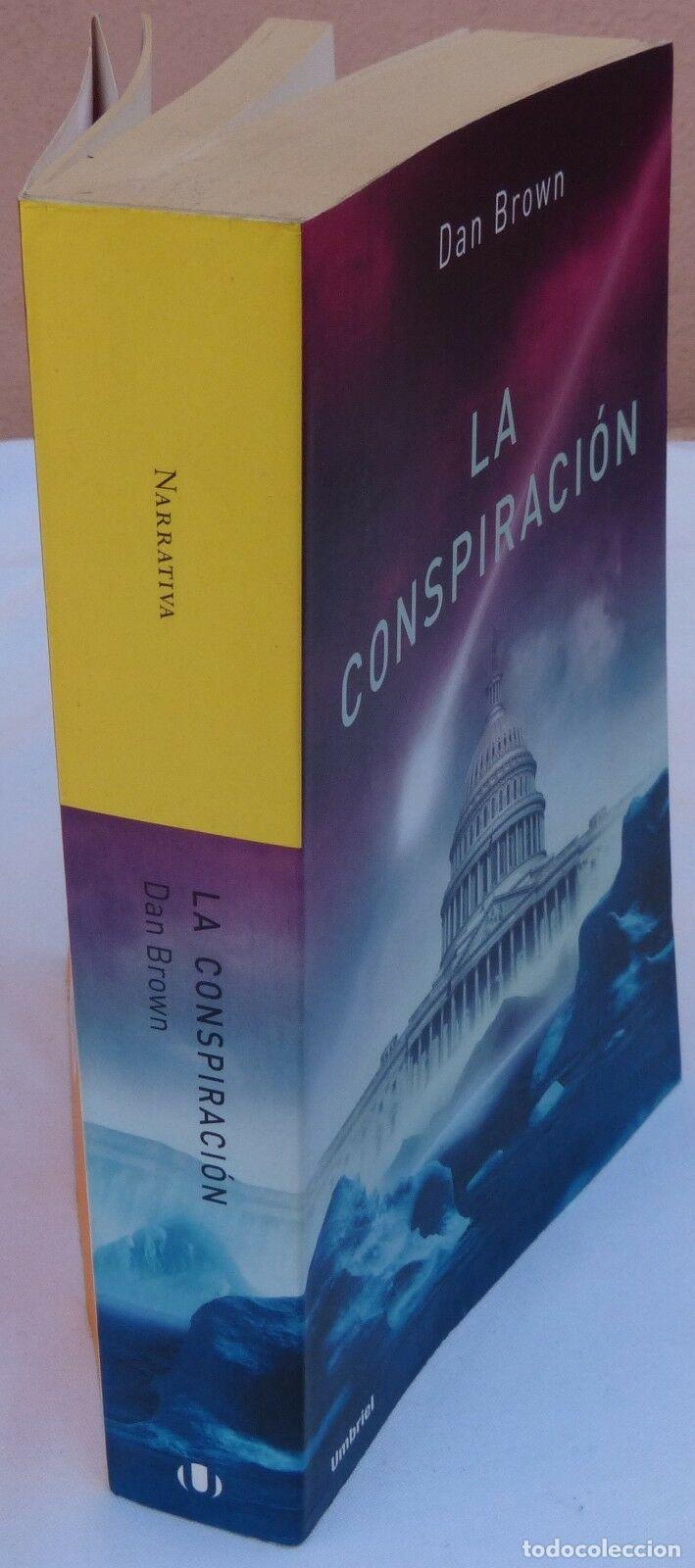 Libros: La conspiracion/Dan brown/2005/Editorial Umbral - Foto 3
