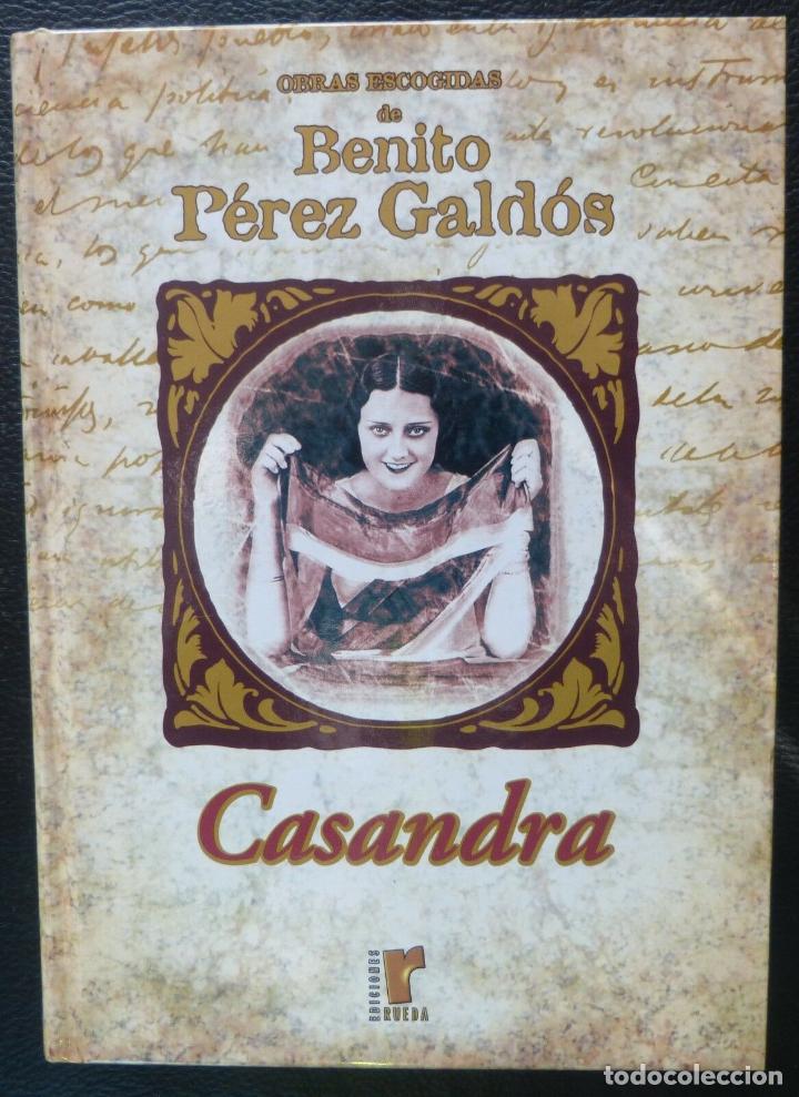 Libros: Libro Casandra,Benito Perez Galdos,2001,Rueda Ediciones - Foto 4