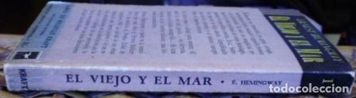 Libros: Ediciones Kraft/ El viejo y el mar/ Ernest Hemingway/ 1955 - Foto 3
