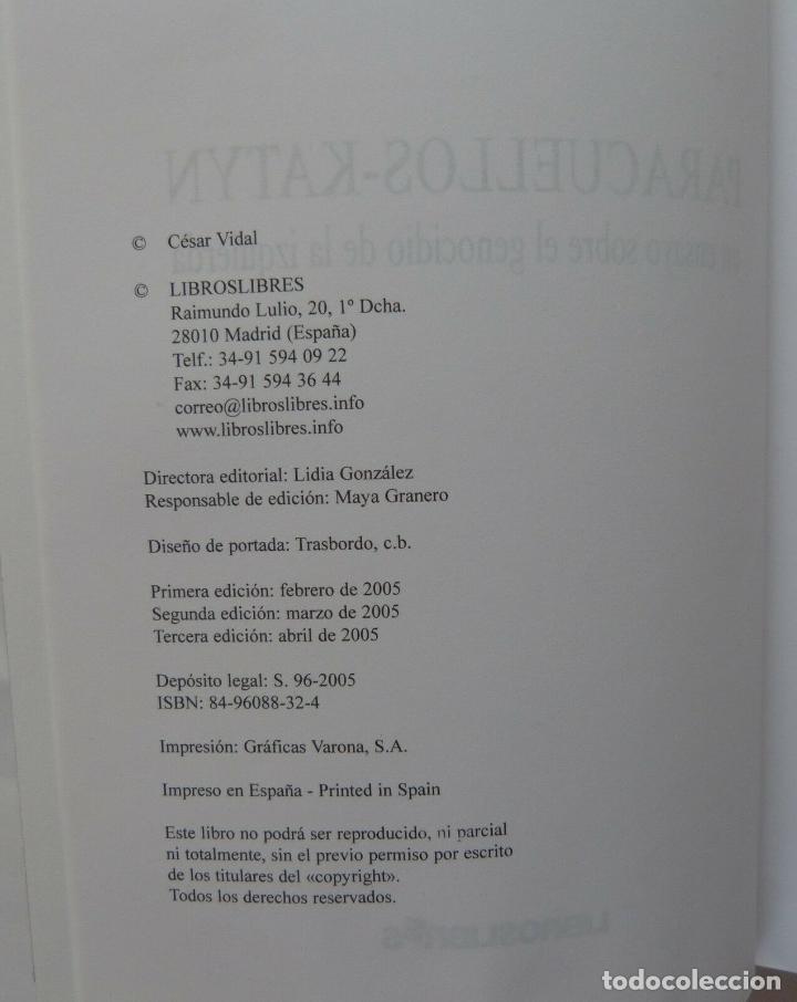 Libros: Libro Paracuellos-KATYN-3&ordf; Edicion,Cesar Vidal - Foto 4