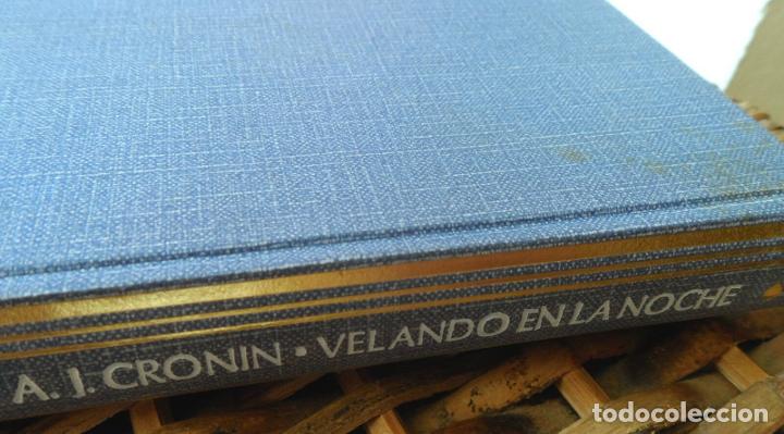 Libros: Velando en la noche/A.J. Cronin - Foto 1