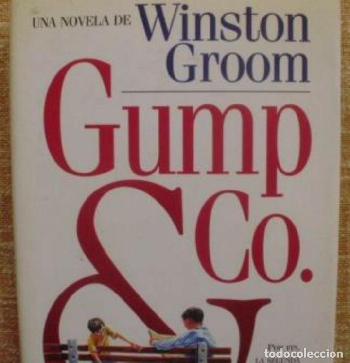 Libros: Gump &amp; Co./ Winston Groom/ Ediciones B/ Grupo Zeta/ 1&ordf; edici&oacute;n/ 1995