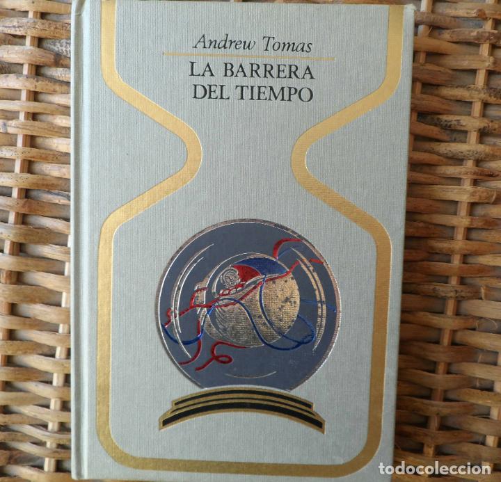 Libros: La barrera del tiempo, Andrew Tomas - Foto 1