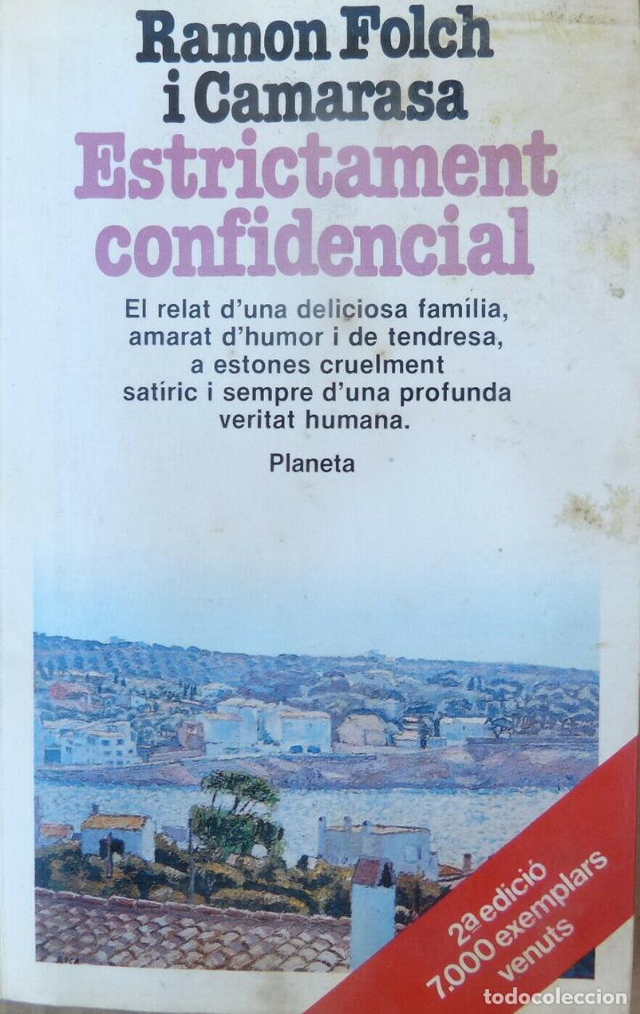 Libri di seconda mano: Estrictament confidencial-Ramon Folch i Camarasa-1983.